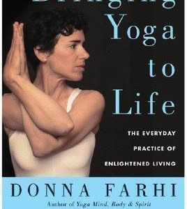 Bringing Yoga to Life - Paperback